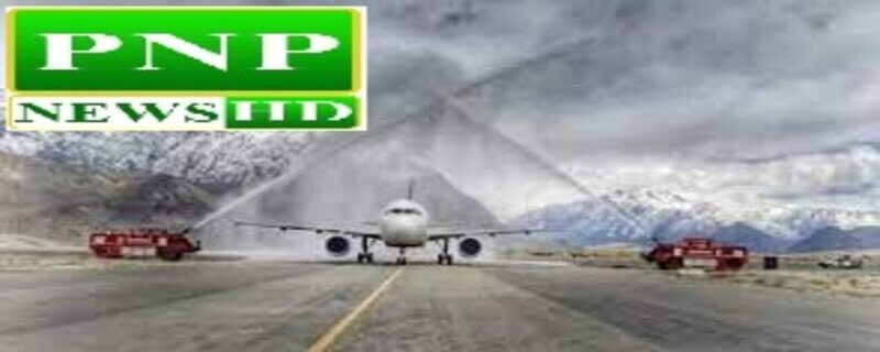 Skardu Airport has been declared a world class airport